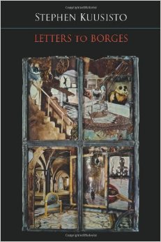 Book cover of "Letters to Borges" by Steve Kuusisto